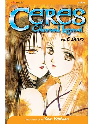 cover image of Ceres: Celestial Legend, Volume 6